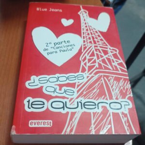 ¿sabes Que Te Quiero? – Blue Jeans ¿sabes Que Te Quiero? – Blue Jeans