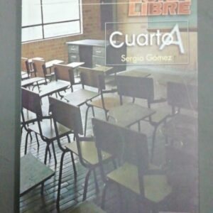 Zona Libre Cuarto A – Sergio Gómez