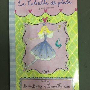 Valeria Varita La Estrella De Plata Y Otras Aventuras
