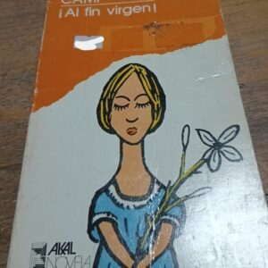 ¡al Fin Virgen! Cami ¡al Fin Virgen! Cami