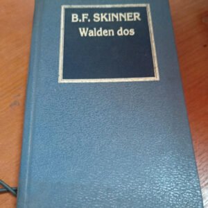 Walden Dos – B.f. Skinner