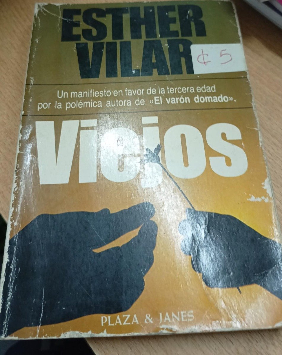 Viejos - Esther Vilar