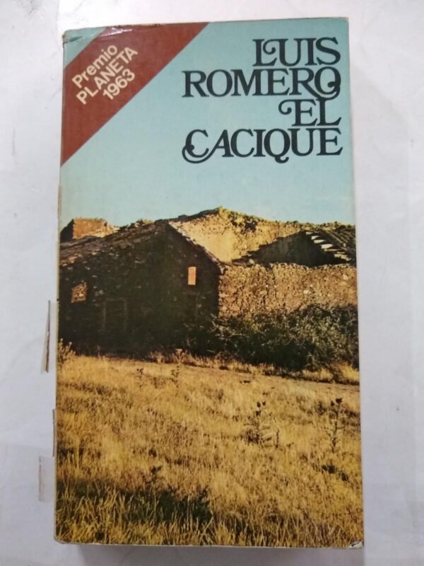 Cacique - Luis Romero