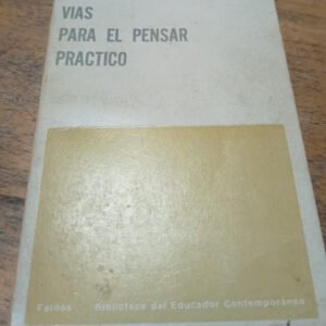Vías Para El Pensar Práctico – Bono