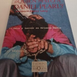 ¿quién Mató A Daniel Pearl?