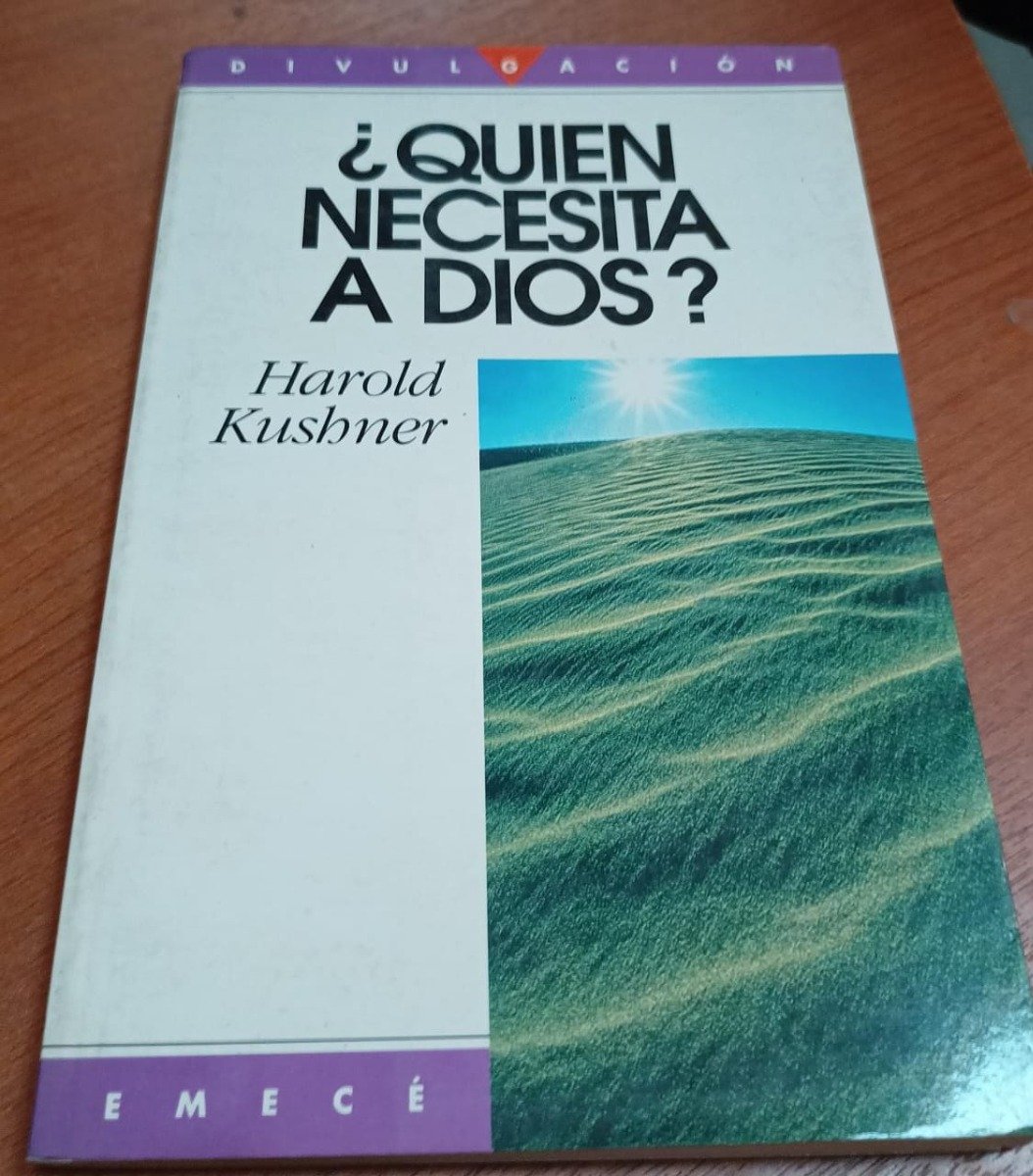 ¿quién Necesita A Dios? - Harold Kushner