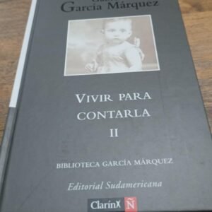Vivir Para Contarla Ii