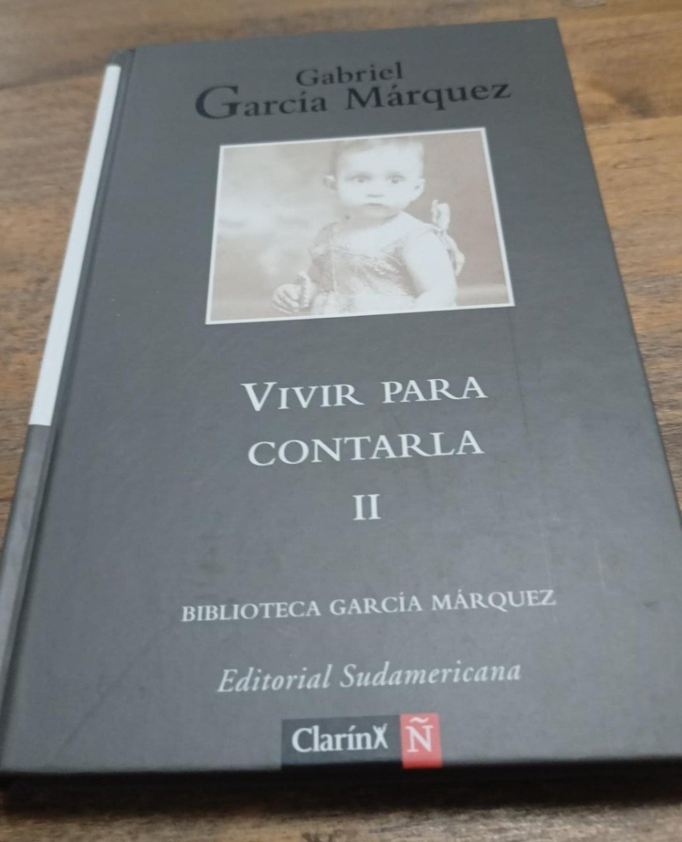 Vivir Para Contarla Ii