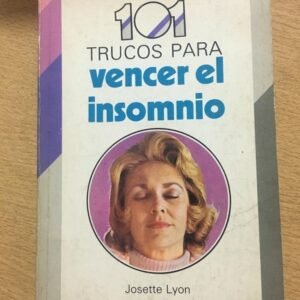 101 Trucos Para Vencer El Insomnio – Josette Lyon