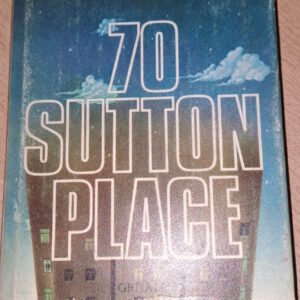 70sutton Place – Joseph Di Mona