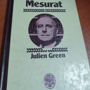 Adrienne Mesurat – Julien Green
