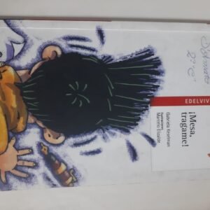 ¡mesa, Tragame! – Gabriela Keselman