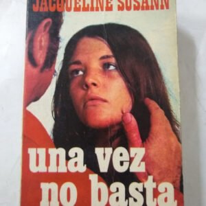 Una Vez No Basta – Jacqueline Susann