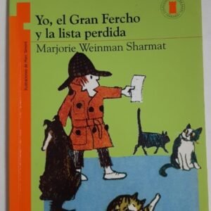 Yo, El Gran Fercho Y La Lista Perdida – Sharmat
