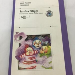 ¡ajjj…! – Sandra Filippi ¡ajjj…! – Sandra Filippi