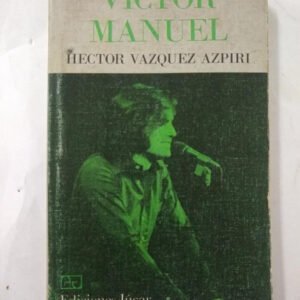 Victor Manuel – Hector Vazquez Azpiri