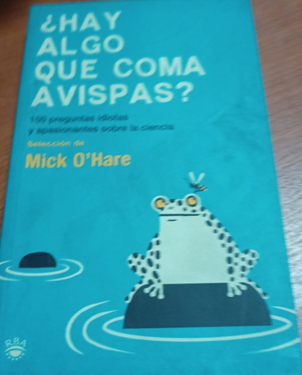 ¿hay Algo Que Coma Avispas? - Mick O´hare