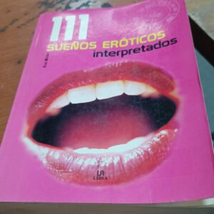 111 Sueños Eróticosinterpretados – Eva Winter