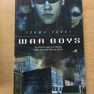 War Boys – Isamu Fukui War Boys – Isamu Fukui