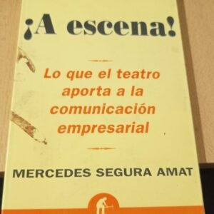 ¡a Escena! ¡a Escena!
