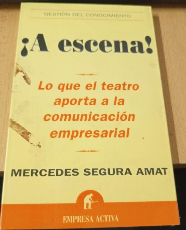¡a Escena!