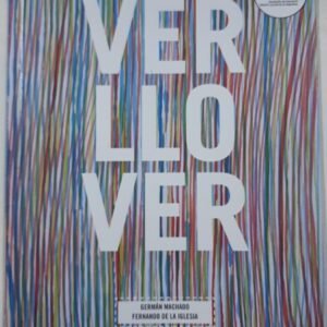 Ver Llover – German Machado, Fernando De La Iglesia Ver Llover – German Machado, Fernando De La Iglesia