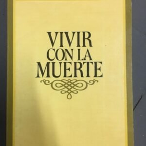 Vivir Con La Muerte – Helmut Thielicke