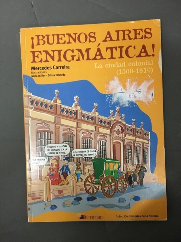 ¡buenos Aires Enigmática! - Mercedes Carreira Ok