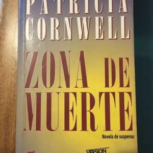 Zona De Muerte – Patricia Cornwell