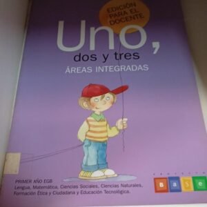Uno, Dos Y Tres Uno, Dos Y Tres