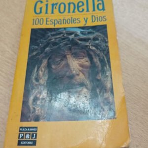 100 Españoles Y Dios – José María Gironella