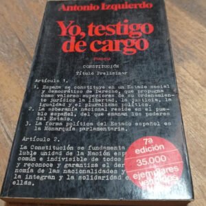 Yo, Testigo De Un Cargo – Antonio Izquierdo
