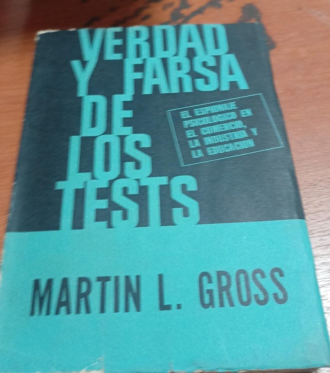 Verdad Y Farsa De Los Tests - Martin Gross
