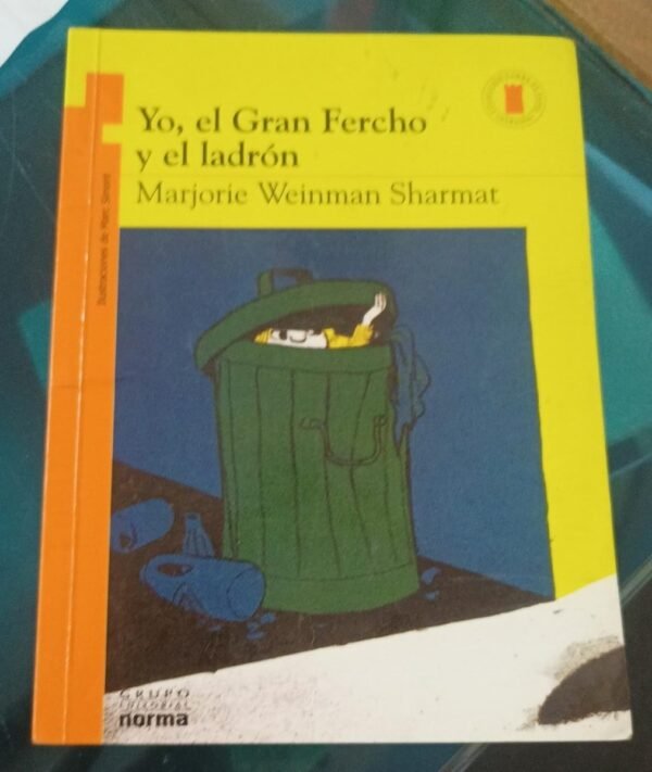 Yo, El Gran Fercho Y El Ladrón