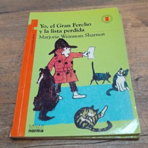 Yo, El Gran Fercho Y La Lista Perdida – Marjorie Sharmat