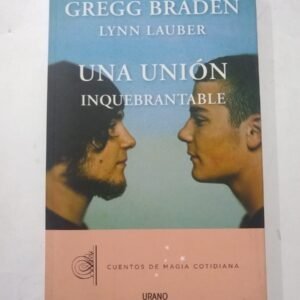 Una Union Inquebrantable – Braden, Lauber