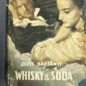 Wisky & Soda – Zsolt Harsányi