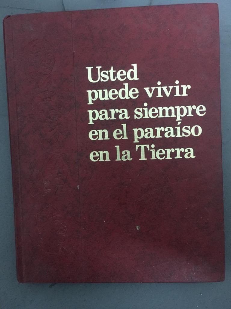 Usted Puede Vivir Para Siempre En El Paraíso En La Tierra