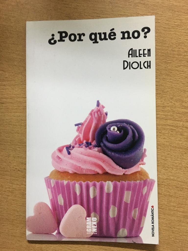 ¿por Què No? - Aileen Diolch