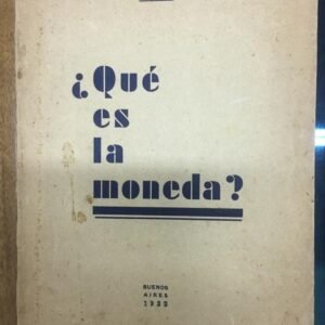 ¿qué Es La Moneda?- Jacinto Oddone