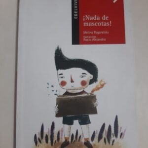 ¡nada De Mascotas! – Pogorelskyok