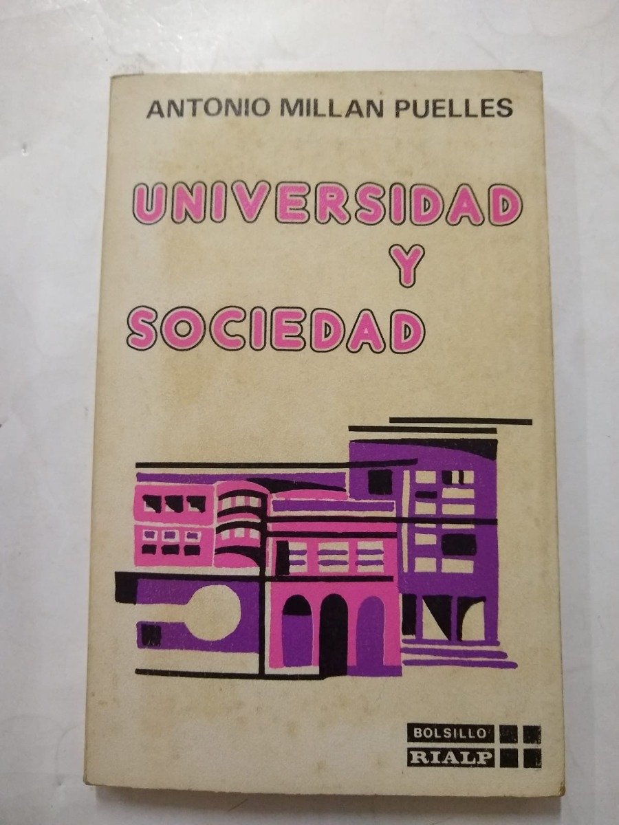 Universidad Y Sociedad - Antonio Millan Puelles