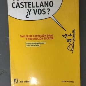 Yo Hablo Castellano ¿y Vos? – Susana Graciela Alfonso