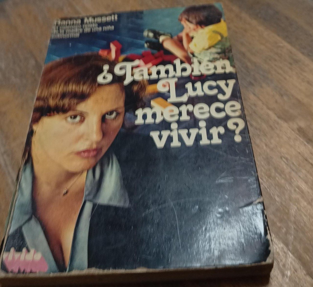 ¿también Lucy Merece Vivir? - Hanna Mussett