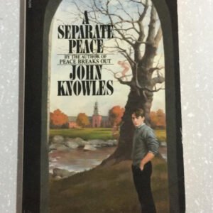 A Separate Peace – John Knowles