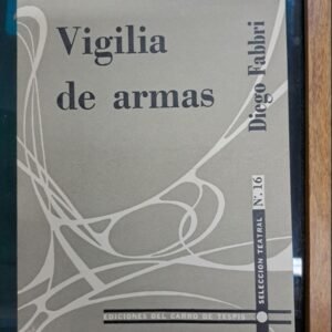 Vigilia De Armas – Diego Fabbri