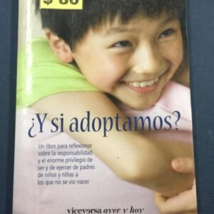 ¿y Si Adoptamos? – Meritxell Pacheco Y Berta Boadas ¿y Si Adoptamos? – Meritxell Pacheco Y Berta Boadas
