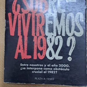 ¿sobreviviremos Al 1982? – Caterina Kolosimo ¿sobreviviremos Al 1982? – Caterina Kolosimo