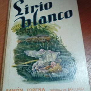 Vargas Vila – Lirio Blanco Vargas Vila – Lirio Blanco