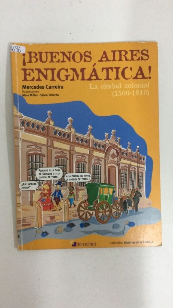 ¡buenos Aires Enigmática! - Mercedes Carreira